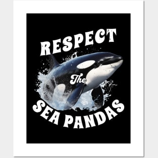 Respect the Sea Pandas Orcas Killer Whale Posters and Art